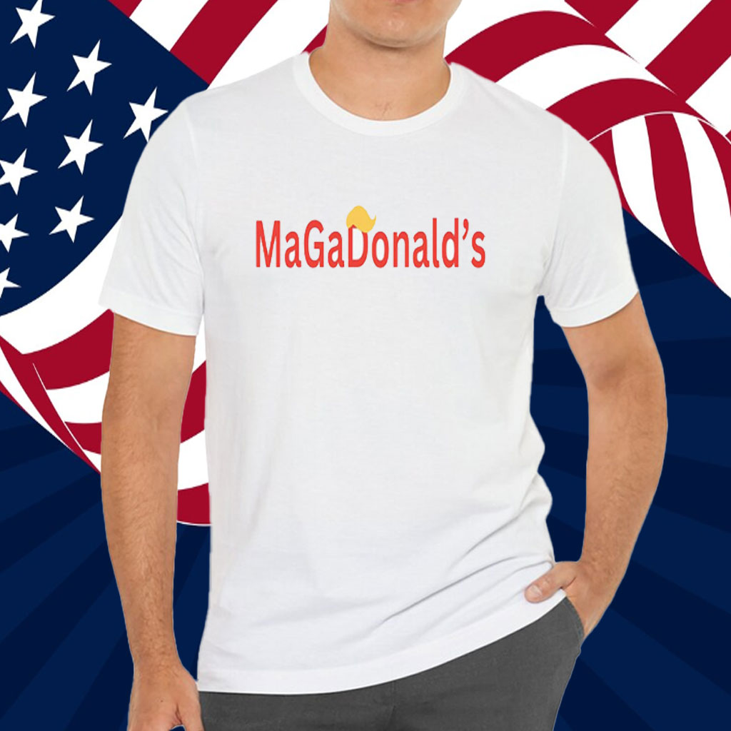 Trump MagaDonaldās, President Trump Shirt