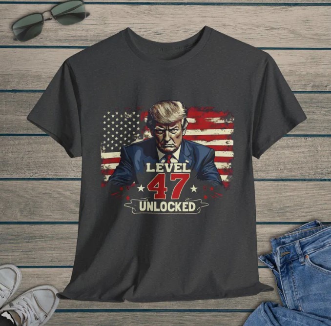Trump President Level 47 Unlocked, Trump 2024 Graphic Tee Shirt