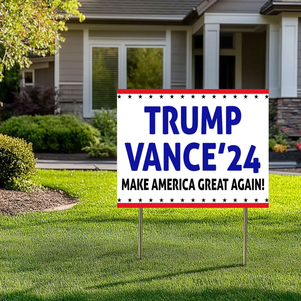Trump Vance 2024 MAGA Yard Sign
