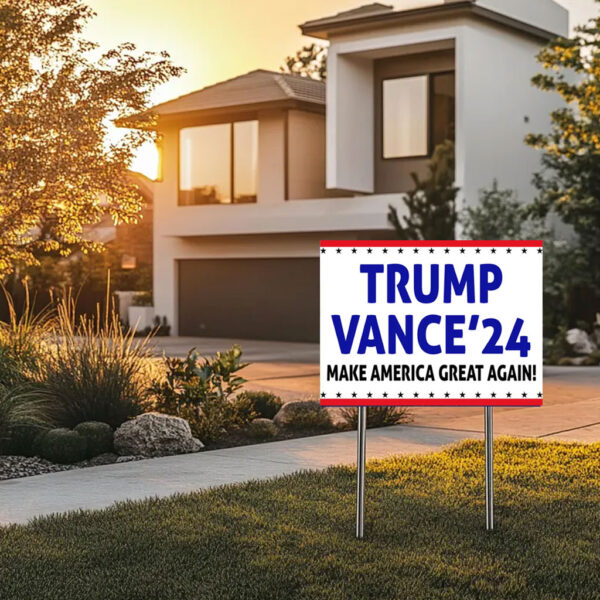 Trump Vance 2024 MAGA Yard Sign