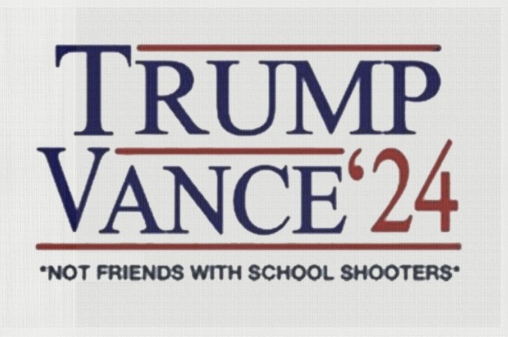Trump Vance β24 Not Friends With School Shooters Flag