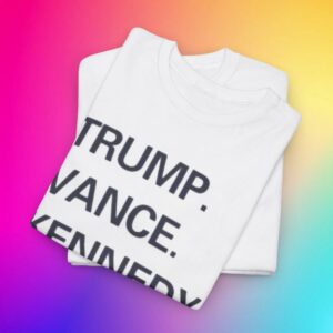 Trump, Vance, Kennedy 2024 Shirt