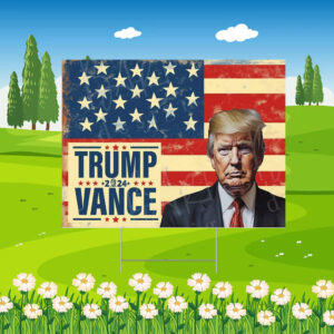Trump Vance Yard Sign 2024 Election Support Sign