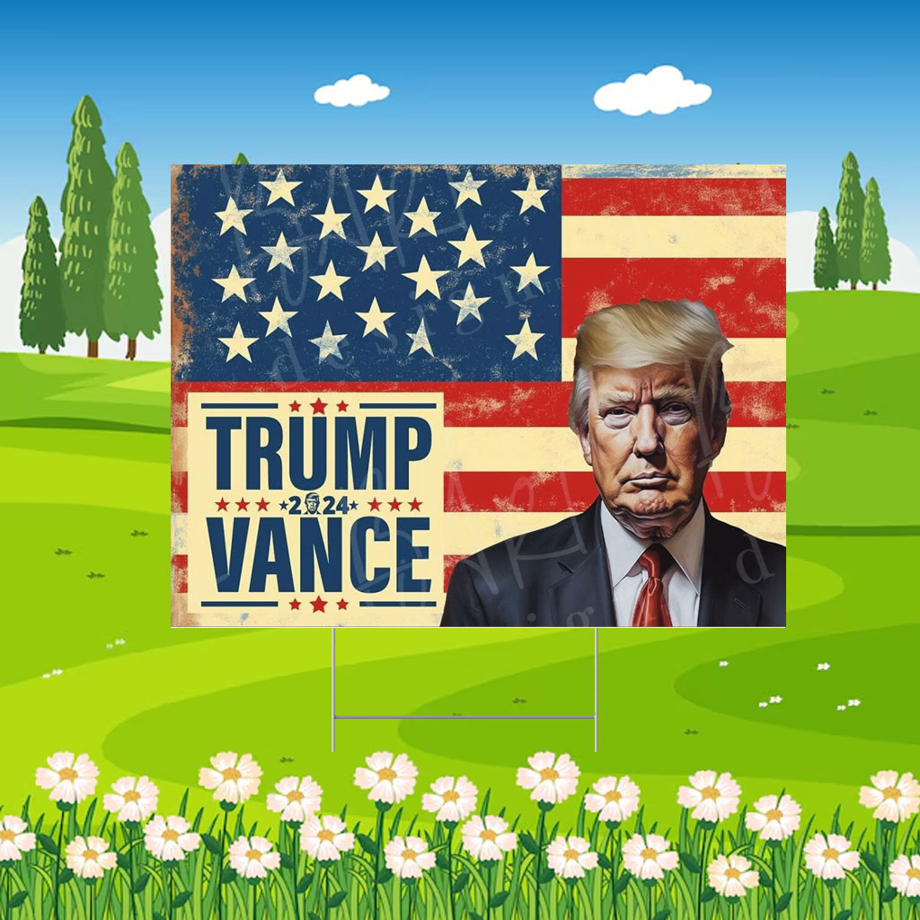 Trump Vance Yard Sign 2024 Election Support Sign