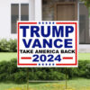 Trump Vance Take America Back 2024 Red White and Blue Political Election Yard sign
