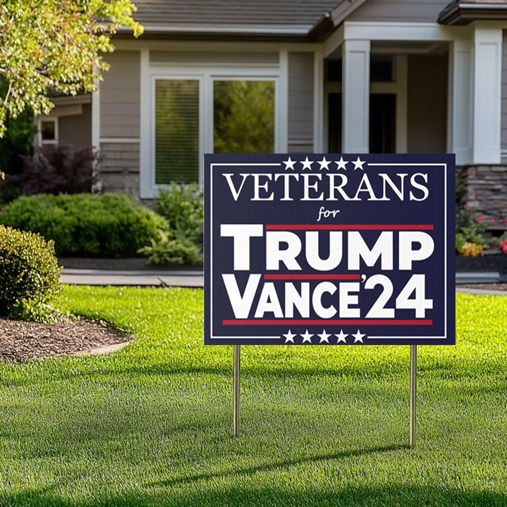 Veterans for Trump Vance '24 Make America Great Again Political Yard Sign