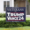 Veterans for Trump Vance '24 Make America Great Again Political Yard Sign