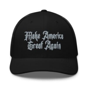 Dark Gothic MAGA Trucker Hat