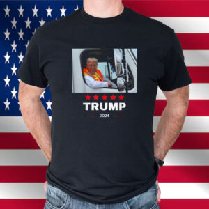 Donald Trump rides in garbage truck Shirt