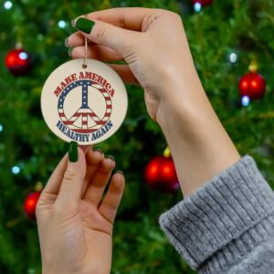 Make America Healthy Again Ornament