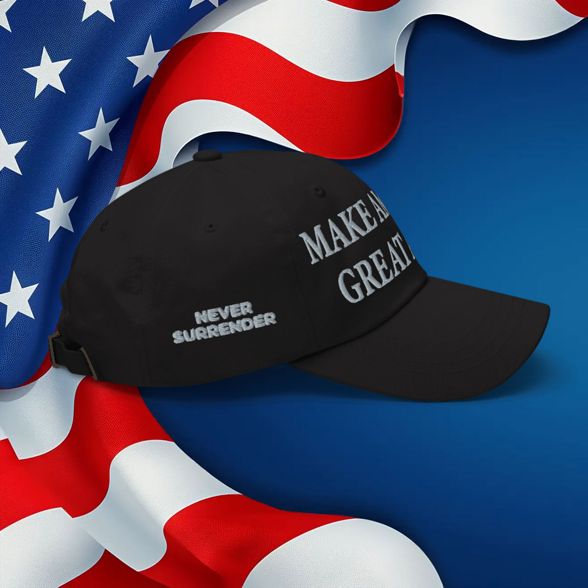 Never Surrender MAGA Hat Donald Trump 47
