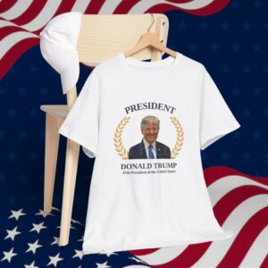 President Donald Trump, 47th President of the United States T-Shirt