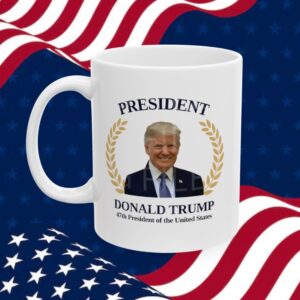President Donald Trump Mug, 47th President of the United States