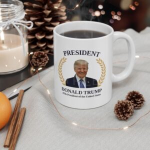 President Donald Trump Mug, 47th President of the United States