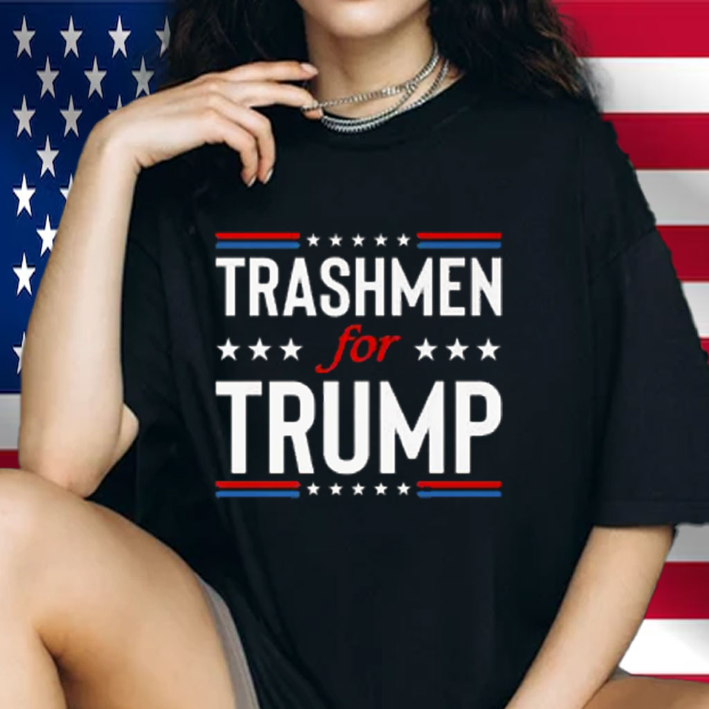 Trashmen For Trump 2024 Funny Election Garbageman Garbage Shirt