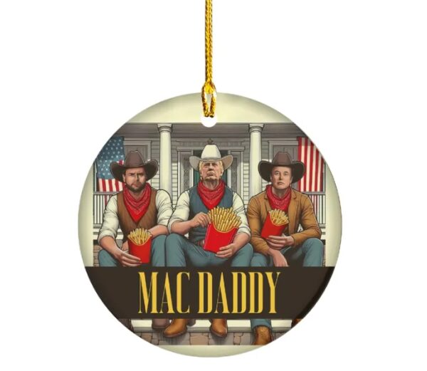 Trump Mac Daddy Ornament
