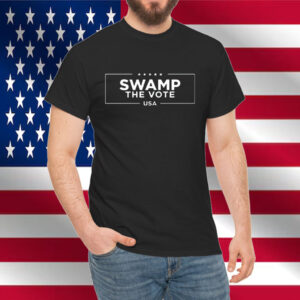 Trump Swamp The Vote Usa 2024 Shirt