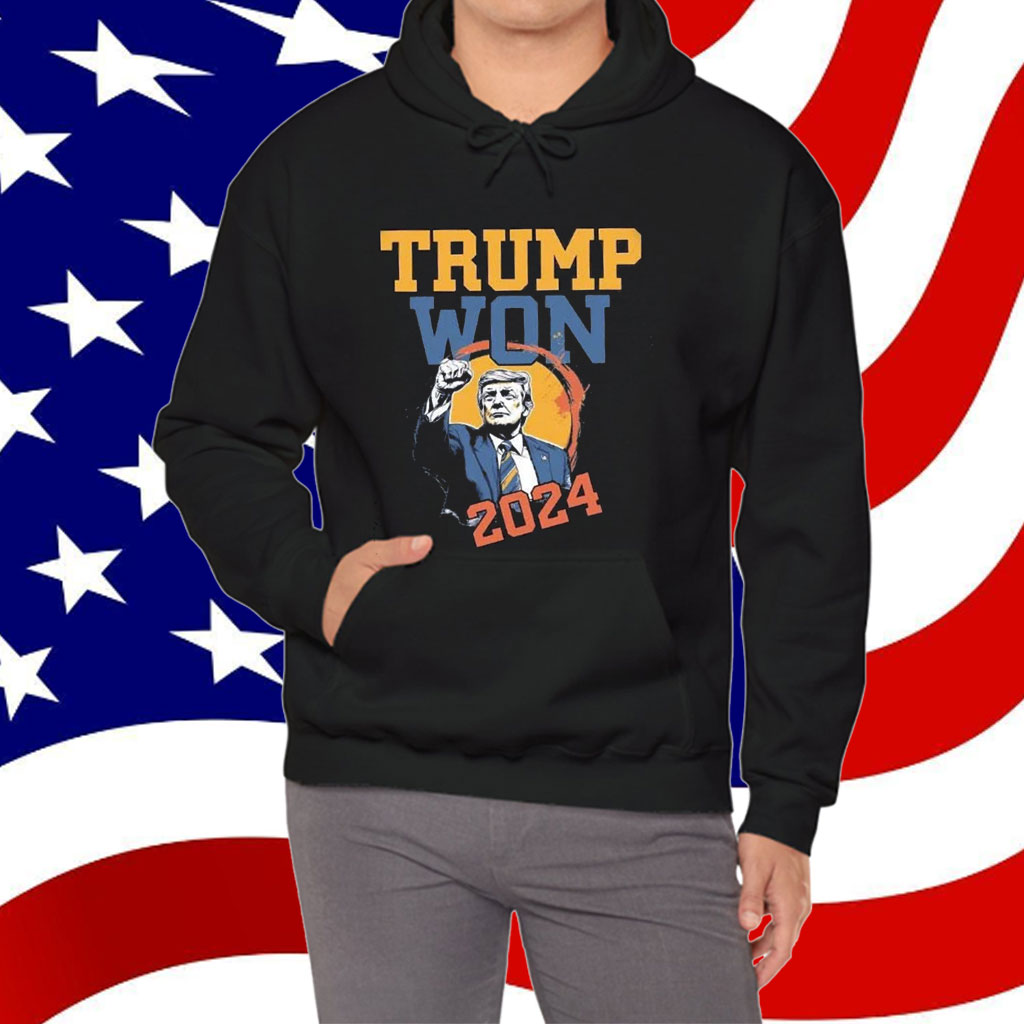 Trump Won Again Shirt