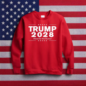 Trump 2028 Rewrite The Rules Sweat T-Shirts